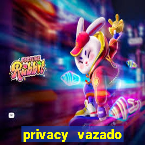 privacy vazado belle belinha